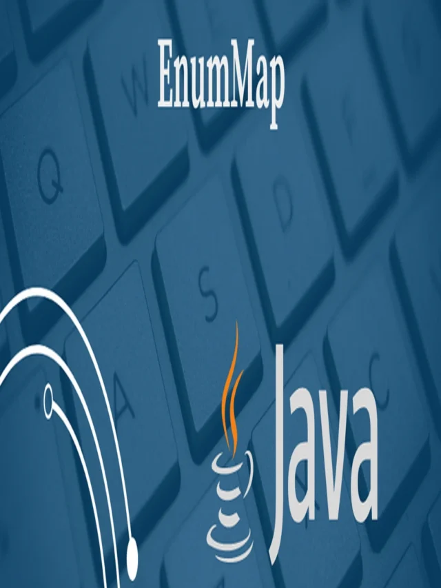 Mastering EnumMap in Java: Efficient and Scalable Mapping for Enums