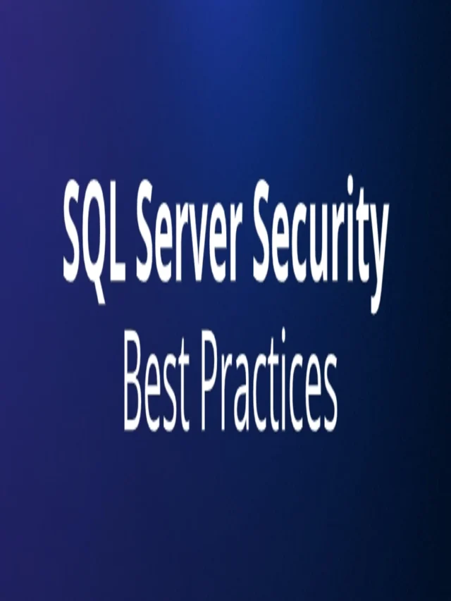 10 Proven SQL Security Strategies to Protect Your Data and Optimize Performance