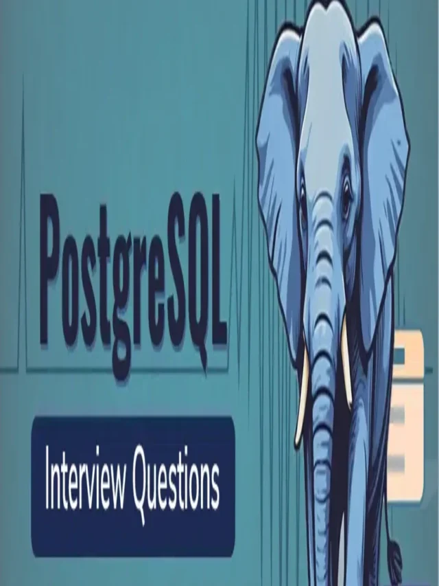 Top 20 PostgreSQL Interview Questions and Answers to Master in 2025