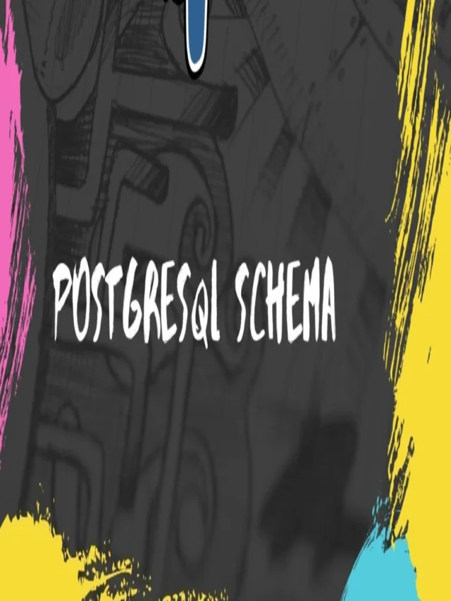 10 Key PostgreSQL Schema Best Practices to Master Database Organization and Performance